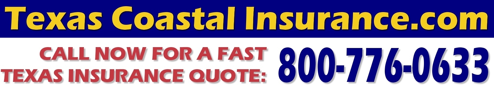 Call Us for a Texas windstom insurance quotation